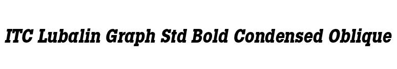 ITC Lubalin Graph Std Bold Condensed Oblique font preview