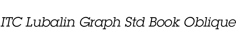 ITC Lubalin Graph Std Book Oblique font preview