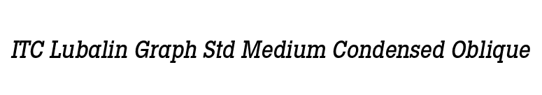 ITC Lubalin Graph Std Medium Condensed Oblique font preview