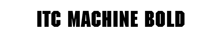 ITC Machine Bold font preview