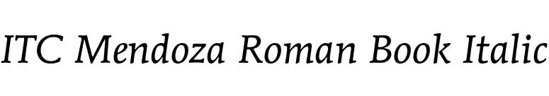 ITC Mendoza Roman Book Italic font preview