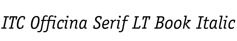 ITC Officina Serif LT Book Italic font preview