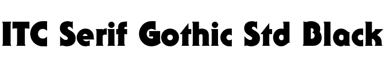 ITC Serif Gothic Std Black font preview