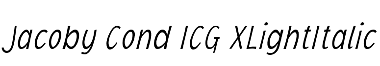 Jacoby Cond ICG XLightItalic font preview
