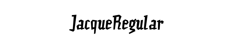 JacqueRegular font preview