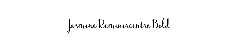 Jasmine Reminiscentse Bold font preview