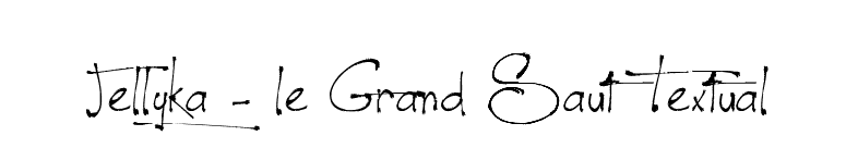 Jellyka - le Grand Saut Textual font preview