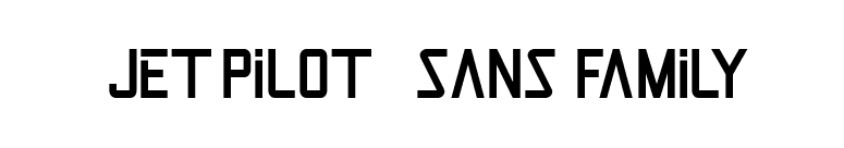 Jet Pilot - Sans Family font preview