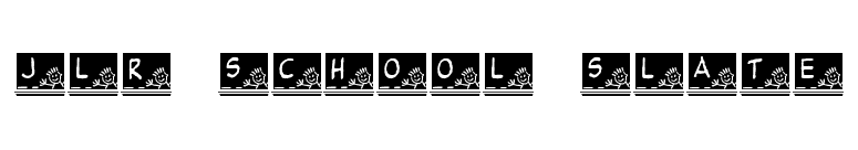 JLR School Slate font preview