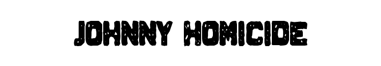 Johnny Homicide font preview