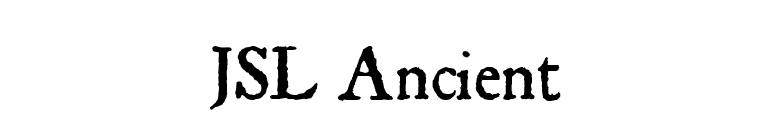 JSL Ancient font preview
