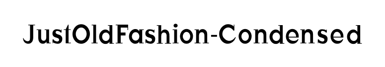 JustOldFashion-Condensed font preview