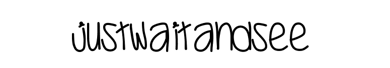 JustWaitAndSee font preview