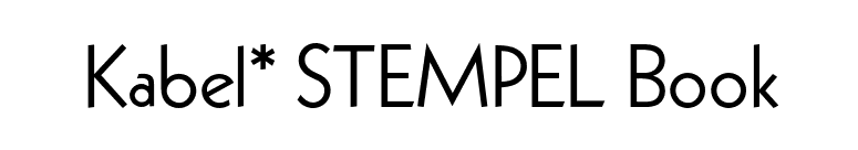 Kabel* STEMPEL Book font preview