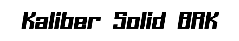 Kaliber Solid BRK font preview