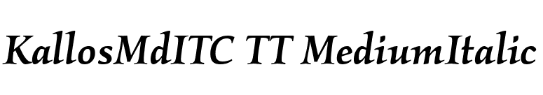 KallosMdITC TT MediumItalic font preview