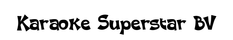 Karaoke Superstar BV font preview