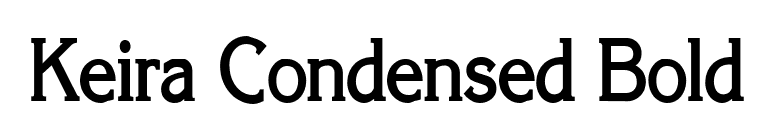Keira Condensed Bold font preview