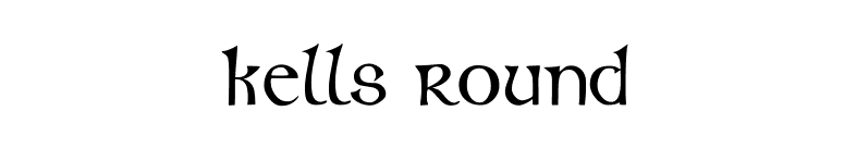 Kells Round font preview