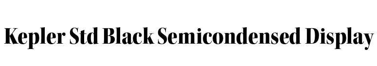 Kepler Std Black Semicondensed Display font preview