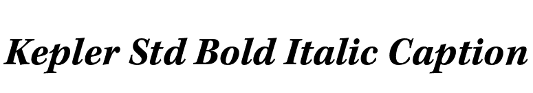 Kepler Std Bold Italic Caption font preview