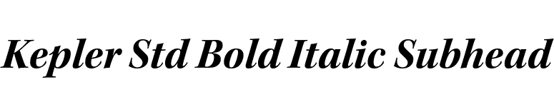 Kepler Std Bold Italic Subhead font preview