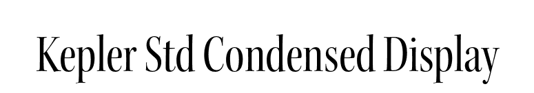 Kepler Std Condensed Display font preview