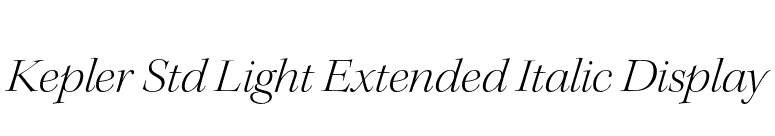 Kepler Std Light Extended Italic Display font preview