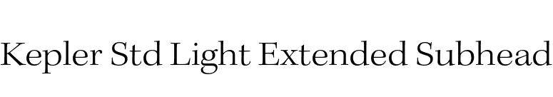 Kepler Std Light Extended Subhead font preview
