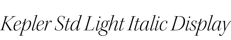 Kepler Std Light Italic Display font preview