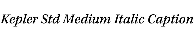 Kepler Std Medium Italic Caption font preview