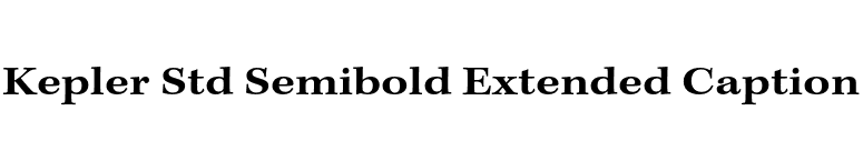 Kepler Std Semibold Extended Caption font preview