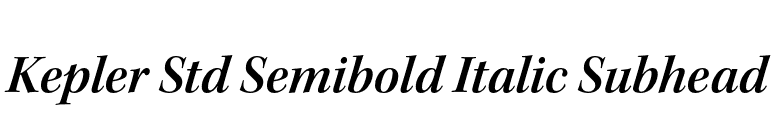 Kepler Std Semibold Italic Subhead font preview
