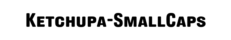Ketchupa-SmallCaps font preview