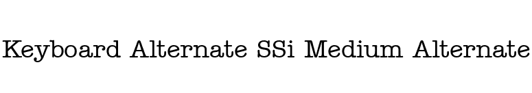 Keyboard Alternate SSi Medium Alternate font preview
