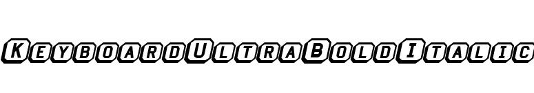 KeyboardUltraBoldItalic font preview