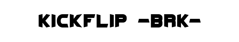 Kickflip -BRK- font preview
