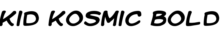 Kid Kosmic Bold font preview