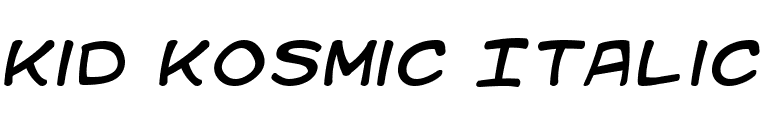 Kid Kosmic Italic font preview