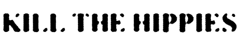 KILL THE HIPPIES font preview
