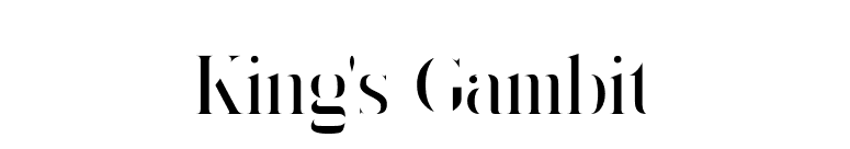 King's Gambit font preview