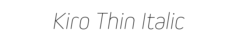 Kiro Thin Italic font preview