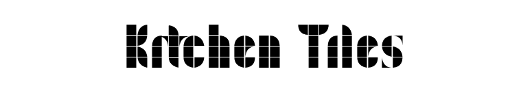 Kitchen Tiles font preview