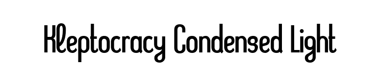 Kleptocracy Condensed Light font preview