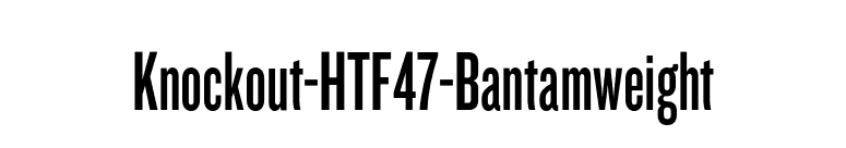 Knockout-HTF47-Bantamweight font preview