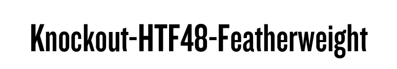 Knockout-HTF48-Featherweight font preview
