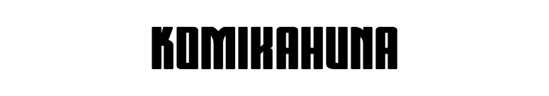 Komikahuna font preview
