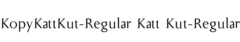 KopyKattKut-Regular Katt Kut-Regular font preview