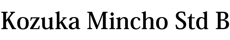 Kozuka Mincho Std B font preview
