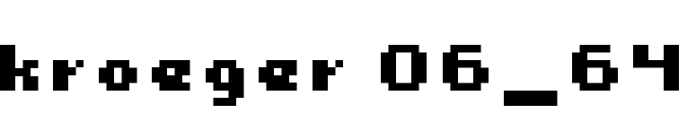 kroeger 06_64 font preview